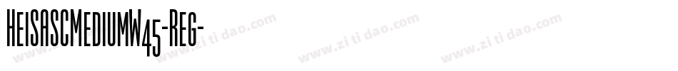 HeiSASCMediumW45-Reg字体转换