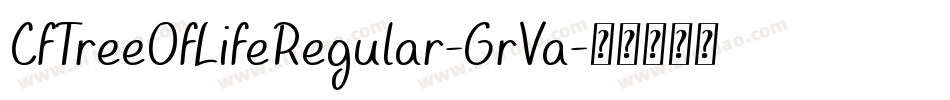 CfTreeOfLifeRegular-GrVa字体转换