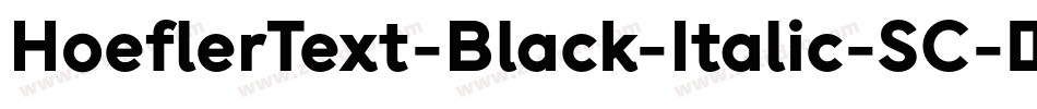 HoeflerText-Black-Italic-SC字体转换