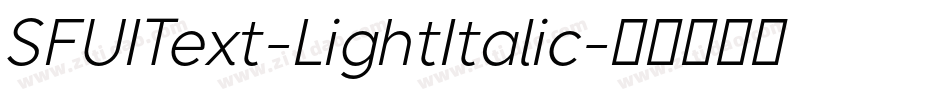 SFUIText-LightItalic字体转换