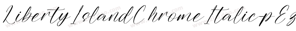 LibertyIslandChromeItalic-pEzd字体转换