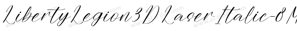 LibertyLegion3DLaserItalic-8MOn0字体转换