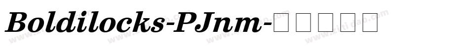 Boldilocks-PJnm字体转换