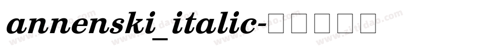 annenski_italic字体转换