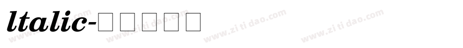 ltalic字体转换 ltalic字体转换