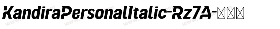 KandiraPersonalItalic-Rz7A字体转换