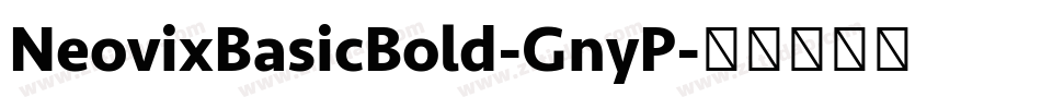NeovixBasicBold-GnyP字体转换