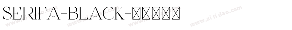 Serifa-Black字体转换