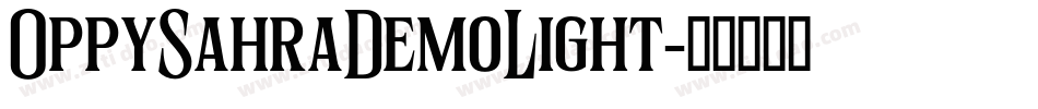 OppySahraDemoLight字体转换