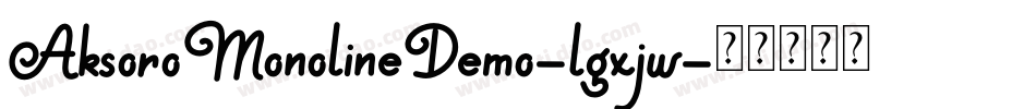 AksoroMonolineDemo-lgxjw字体转换