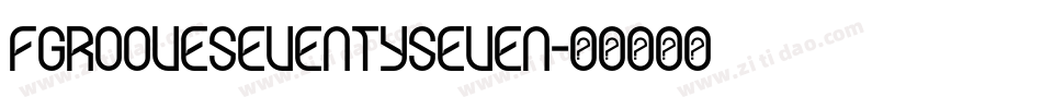 FgrooveSeventySeven字体转换