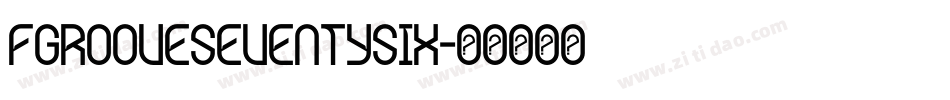 FgrooveSeventySix字体转换
