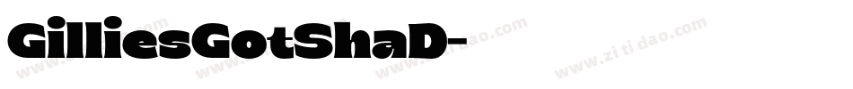 GilliesGotShaD字体转换