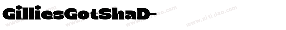 GilliesGotShaD字体转换