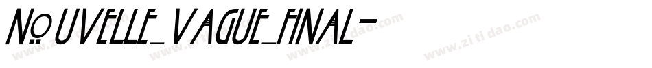 nouvelle_vague_final字体转换