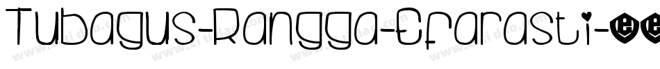 Tubagus-Rangga-Efarasti字体转换