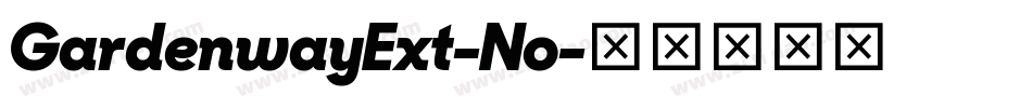 GardenwayExt-No字体转换