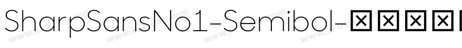 SharpSansNo1-Semibol字体转换