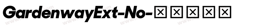 GardenwayExt-No字体转换