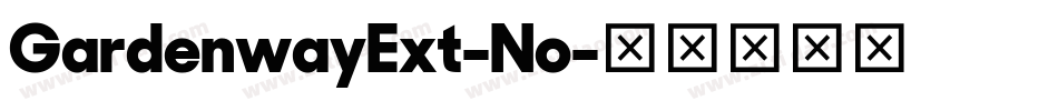 GardenwayExt-No字体转换