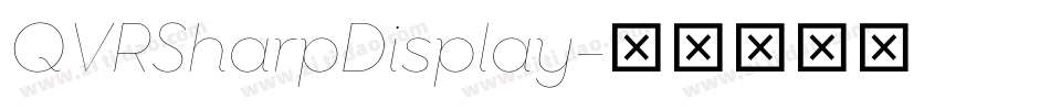 QVRSharpDisplay字体转换