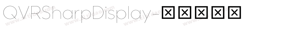 QVRSharpDisplay字体转换