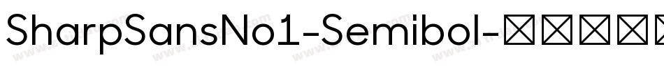 SharpSansNo1-Semibol字体转换