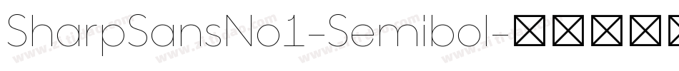 SharpSansNo1-Semibol字体转换