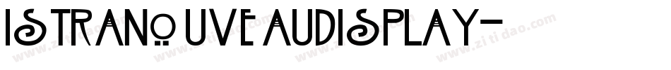 IstraNouveauDisplay字体转换