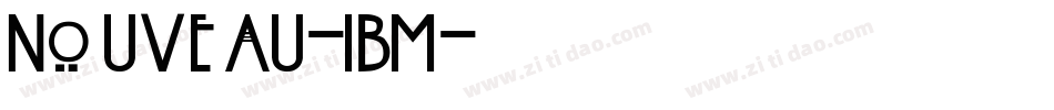 Nouveau-IBM字体转换