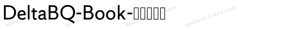 DeltaBQ-Book字体转换