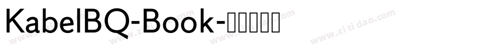 KabelBQ-Book字体转换 KabelBQ-Book字体转换