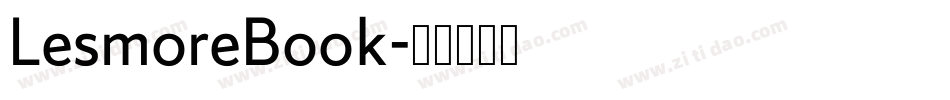 LesmoreBook字体转换