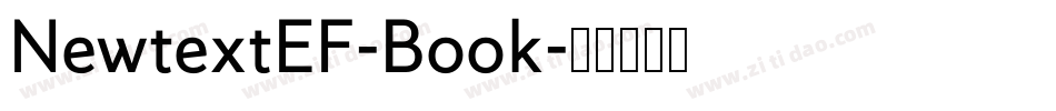 NewtextEF-Book字体转换 NewtextEF-Book字体转换