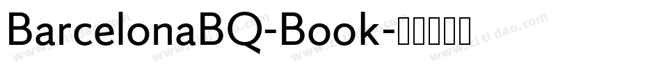 BarcelonaBQ-Book字体转换