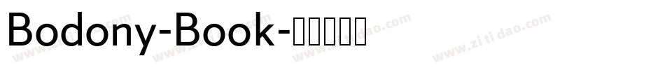 Bodony-Book字体转换 Bodony-Book字体转换