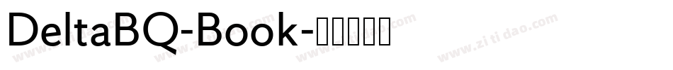 DeltaBQ-Book字体转换