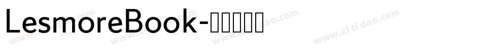 LesmoreBook字体转换