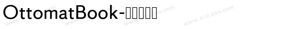 OttomatBook字体转换