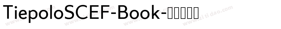 TiepoloSCEF-Book字体转换