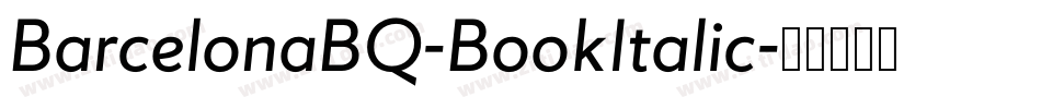 BarcelonaBQ-BookItalic字体转换