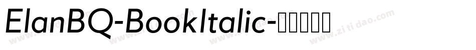 ElanBQ-BookItalic字体转换