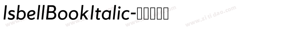 IsbellBookItalic字体转换
