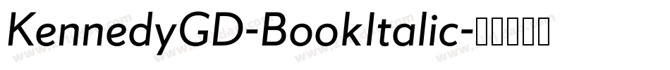 KennedyGD-BookItalic字体转换