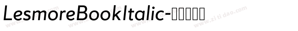 LesmoreBookItalic字体转换