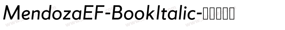 MendozaEF-BookItalic字体转换