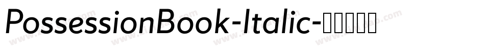 PossessionBook-Italic字体转换