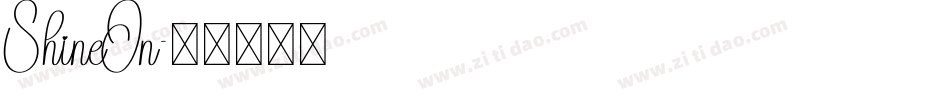 ShineOn字体转换