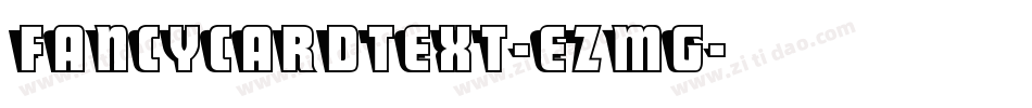 FancyCardText-eZmg字体转换