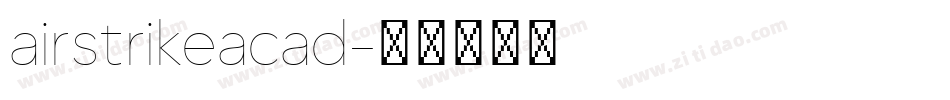 airstrikeacad字体转换